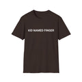 T-Shirt — "KID NAMED FINGER" Dark